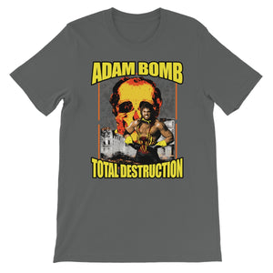 Adam Bomb Total Destruction Unisex Short Sleeve T-Shirt